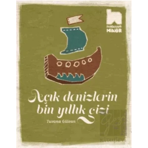 Açık Denizlerin Bin Yıllık Gizi