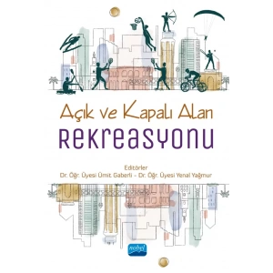 Açık ve Kapalı Alan Rekreasyonu