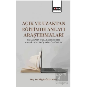 Açık ve Uzaktan Eğitimde Anlatı Araştırmaları