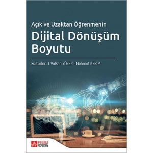 Açık ve Uzaktan Öğrenmenin Dijital Dönüşüm Boyutu