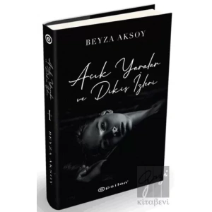 Açık Yaralar ve Dikiş İzleri