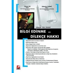 Açıklamalı – GerekçeliBilgi Edinme ve Dilekçe Hakkı