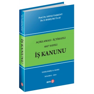Açıklamalı-içtihatlı 4857 Sayılı İş Kanunu