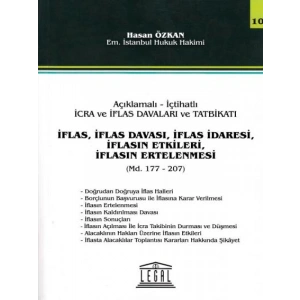 Açıklamalı – İçtihatlı İcra ve İflas Davaları ve Tatbikatı - İflas, İflas Davası, İflas İdaresi, İflasın Ertelenmesi (Seri 10)