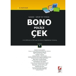 Açıklamalı – İçtihatlı Tüm YönleriyleBono – Poliçe – Çek