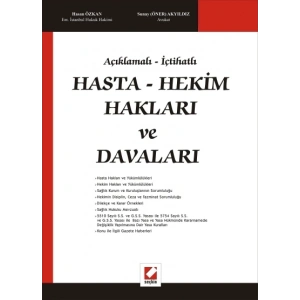 Açıklamalı – İçtihatlıHasta – Hekim Hakları ve Davaları