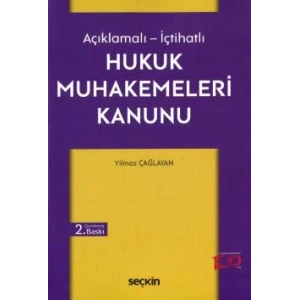 Açıklamalı – İçtihatlıHukuk Muhakemeleri Kanunu