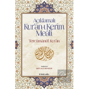 Açıklamalı Kur’an-ı Kerim Meali: Tercümanu’l-Kur’an