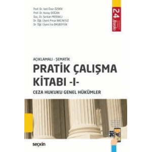 Açıklamalı – ŞematikPratik Çalışma Kitabı – I – Ceza Hukuku Genel Hükümler