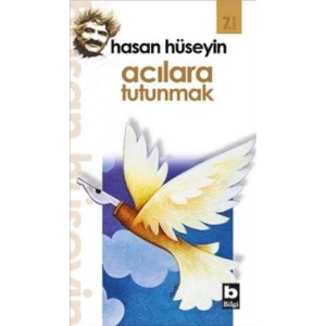 Acılara Tutunmak