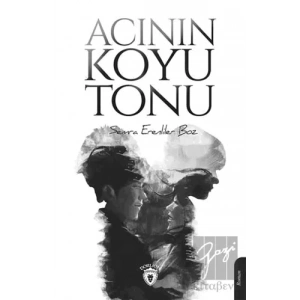 Acının Koyu Tonu