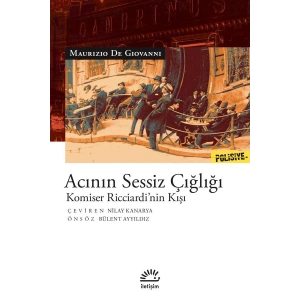 Acının Sessiz Çığlığı: Komiser Ricciardinin Kışı
