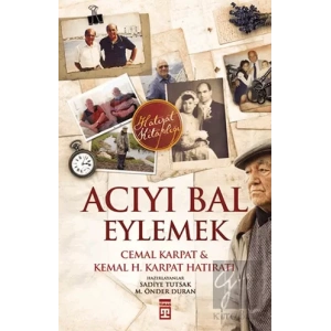 Acıyı Bal Eylemek