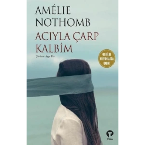 Acıyla Çarp Kalbim