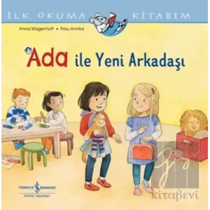Ada ile Yeni Arkadaşı - İlk Okuma Kitabım