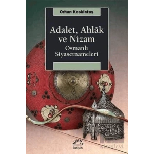 Adalet, Ahlak ve Nizam