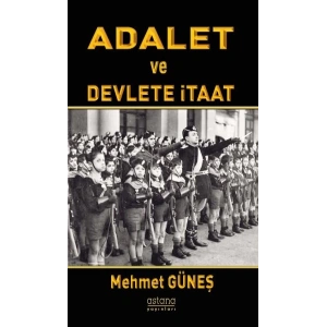 Adalet ve Devlete İtaat