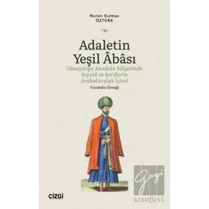Adaletin Yeşil Abası