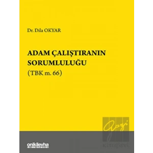 Adam Çalıştıranın Sorumluluğu