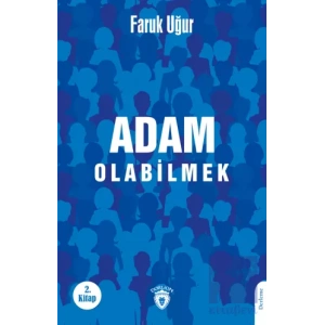 Adam Olabilmek