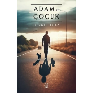 Adam ve Çocuk