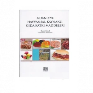 A’dan Z’ye Hayvansal Kaynaklı Gıda Katkı Maddeleri
