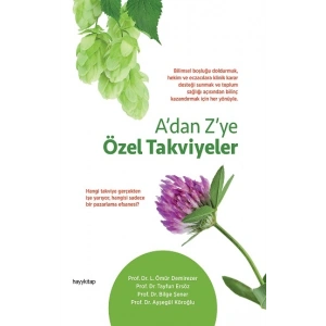 A’dan Z’ye Özel Takviyeler
