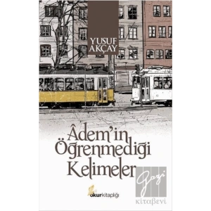 Ademin Öğrenmediği Kelimeler
