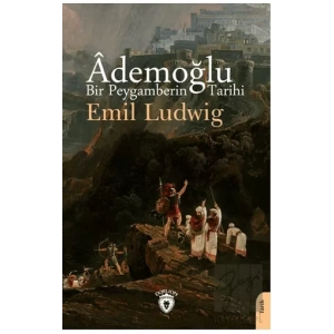 Ademoğlu Bir Peygamberin Tarihi