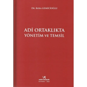 ADİ ORTAKLIKTA YÖNETİM VE TEMSİL 2022 B.GEMİCİOĞLU