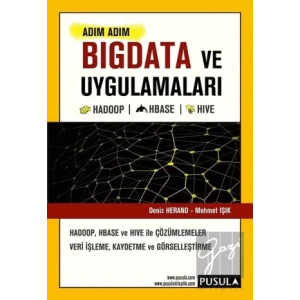 Adım Adım Bigdata ve Uygulamaları