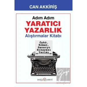 Adım Adım Yaratıcı Yazarlık - Alıştırmalar