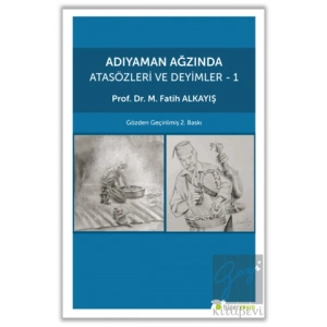 Adıyaman Ağzında Atasözleri ve Deyimler 1