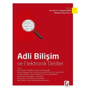 Adli Bilişim ve Elektronik Deliller