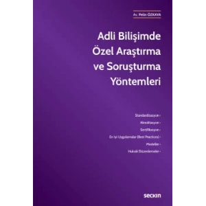 Adli Bilişimde Özel Araştırma ve Soruşturma Yöntemleri