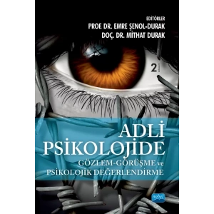 Adli Psikolojide Gözlem - Görüşme ve Psikolojik Değerlendirme