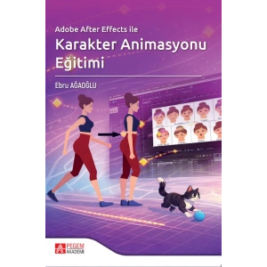 Adobe After Effects ile Karakter Animasyonu Eğitimi