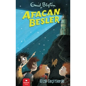 Afacan Beşler- Gizli Geçitlerde
