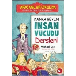 Afacanlar Okulda Kanka Bey’in İnsan Vücudu Dersleri