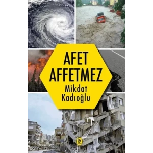 Afet Affetmez