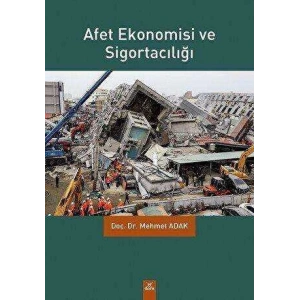 Afet Ekonomisi ve Sigortacılığı