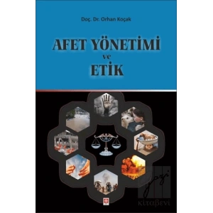 Afet Yönetimi ve Etik