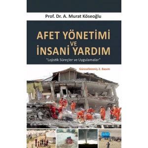 Afet Yönetimi ve İnsani Yardım