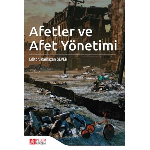 Afetler ve Afet Yönetimi