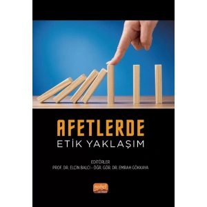 Afetlerde Etik Yaklaşım