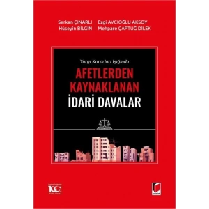 Afetlerden Kaynaklanan İdari Davalar