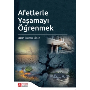 Afetlerle Yaşamayı Öğrenmek