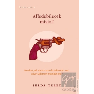 Affedebilecek misin?