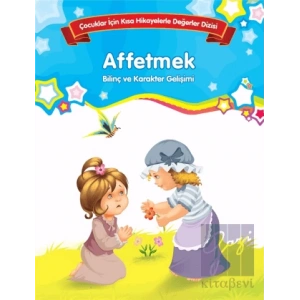 Affetmek - Bilinç ve Karakter Gelişimi (Büyük Boy)