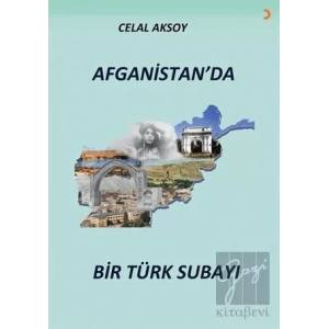 Afganistan’da Bir Türk Subayı